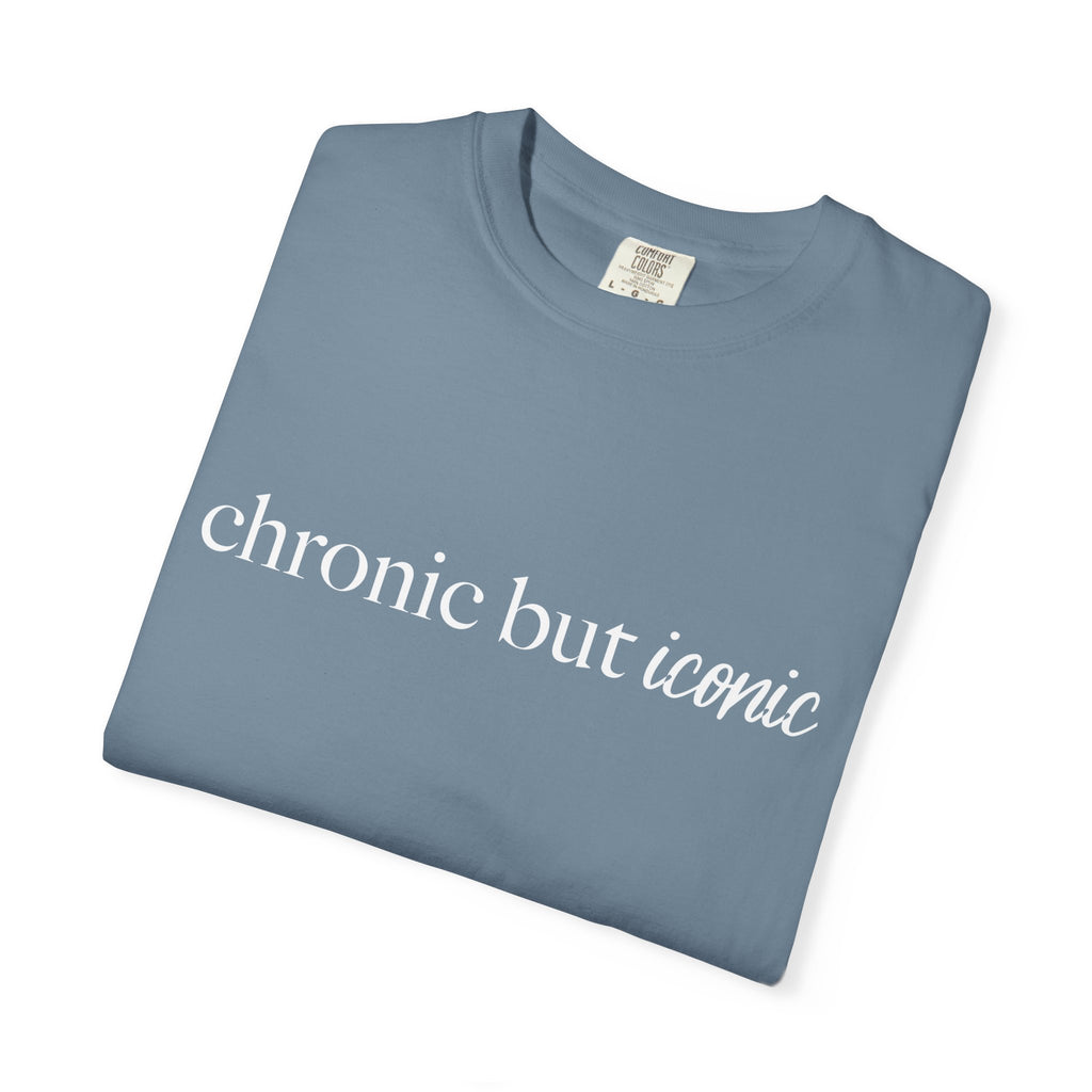 Chronic But Iconic