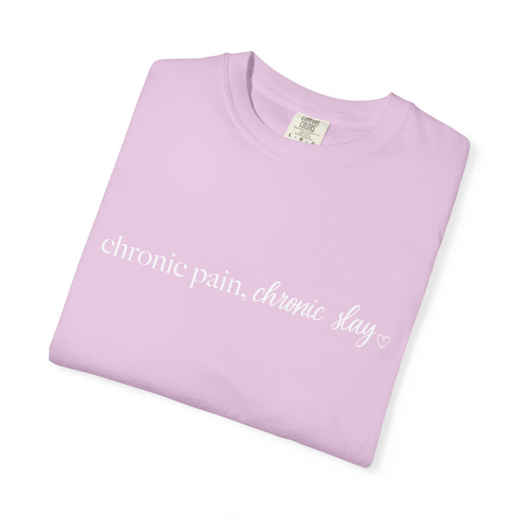Chronic Pain, Chronic Slay